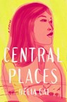 Central Places - CAI,  Delia - 9780593497913