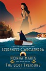 Nonna Maria and the Case of the Lost Treasure - Lorenzo Carcaterra - 9780593499238