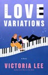 Love Variations The - Victoria Lee - 9780593500538