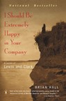 I Should Be Extremely Happy in Your Company - Brian Hall - 9780593513248
