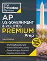 Princeton Review AP U.S. Government & Politics Premium Prep, 24th Edition - Princeton Review - 9780593518557