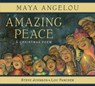Amazing Peace - Maya Angelou ; Steve Johnson - 9780593518618