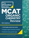 Princeton Review MCAT Organic Chemistry Review, 5th Edition - Princeton Review - 9780593518847