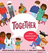 Together: A First Conversation About Love - Megan Madison ; Jessica Ralli - 9780593520963