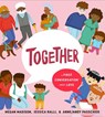 Together: A First Conversation About Love - Megan Madison ; Jessica Ralli - 9780593522882