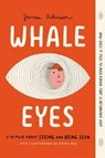Whale Eyes - James Robinson - 9780593523964
