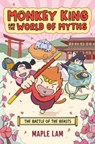 Monkey King and the World of Myths 2 - Maple Lam - 9780593524695