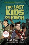 Last Kids on Earth - Max Brallier - 9780593527146