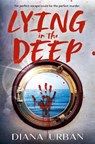 Lying in the Deep - Diana Urban - 9780593527603