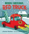 Merry Christmas, Red Truck - Kersten Hamilton - 9780593528433