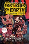 Last Kids on Earth and the Forbidden Fortress - Max Brallier - 9780593528938
