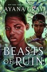 Beasts of Ruin - Ayana Gray - 9780593531587
