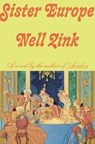 Sister Europe - Nell Zink - 9780593534915