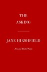 The Asking - Jane Hirshfield - 9780593535967