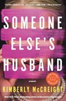 Someone Else's Husband: Katie Couric Book Club - Kimberly McCreight - 9780593536445
