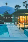The Imagined Life - Andrew Porter - 9780593538050