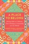 A Place to Belong - Amber O'Neal (Amber O'Neal Johnston) Johnston - 9780593538272