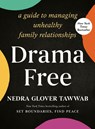 Drama Free - Nedra Glover Tawwab - 9780593539279