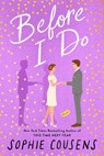 Before I Do - Sophie Cousens - 9780593539873