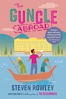 The Guncle Abroad - Steven Rowley - 9780593540473