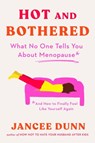 Hot and Bothered - Jancee Dunn - 9780593542576