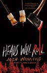 Heads Will Roll - Josh Winning - 9780593544716
