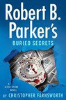Robert B. Parker's Buried Secrets - Christopher Farnsworth - 9780593544761