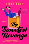 The Sweetest Revenge - Lizzy Dent - 9780593545478