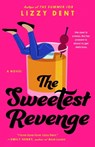 The Sweetest Revenge - Lizzy Dent - 9780593545485