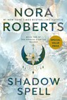 SHADOW SPELL - ROBERTS,  Nora - 9780593545690