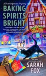 Baking Spirits Bright - Sarah Fox - 9780593546635