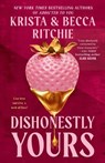Dishonestly Yours - Krista Ritchie ; Becca Ritchie - 9780593549551