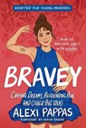 BRAVEY (ADAPTED FOR YOUNG READ - Alexi Pappas - 9780593562772