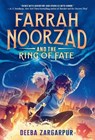 Farrah Noorzad and the Ring of Fate - Deeba Zargarpur - 9780593564448