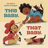 This Baby. That Baby. - Cari Best - 9780593564646