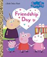 Carbone, C: Friendship Day (Peppa Pig) - Courtney Carbone - 9780593565735