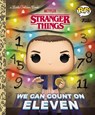Stranger Things: We Can Count on Eleven (Funko Pop!) - Geof Smith - 9780593567210