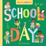 Hello, World! School Day - Jill Mcdonald - 9780593569047
