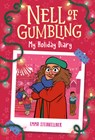 Nell of Gumbling: My Holiday Diary - Emma Steinkellner - 9780593570777