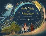 Holy Night and Little Star - Mitali Perkins - 9780593578049