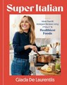 Super-Italian - Giada De Laurentiis - 9780593579831