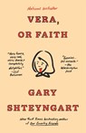 Vera, or Faith - Gary Shteyngart - 9780593595114