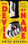 The Devil by Name - Keith Rosson - 9780593595800