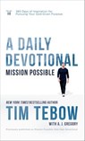 Mission Possible: A Daily Devotional - Tim Tebow - 9780593601266