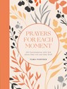 Prayers for Each Moment - Tama Fortner - 9780593602041