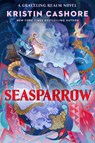 Seasparrow - CASHORE,  Kristin - 9780593616031