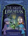 The Night Librarian: A Graphic Novel - Christopher Lincoln - 9780593617663