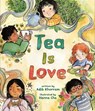 Tea Is Love - Adib Khorram - 9780593618530