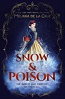 Snow & Poison - Melissa de la Cruz - 9780593619780