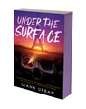 Under the Surface - Diana Urban - 9780593625101